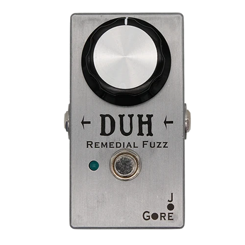 Joe Gore Duh Remedial Fuzz Pedal